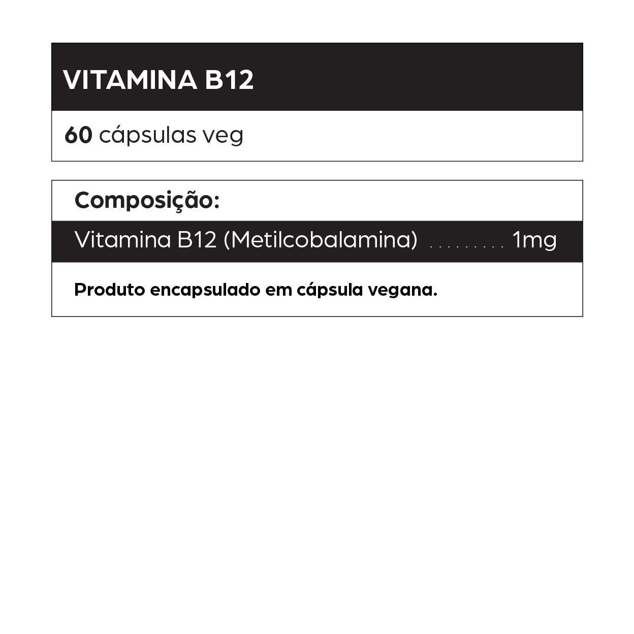 Informações do suplemento de Vitamina B12 da dntró com 60 cápsulas veganas, cada uma contendo 1 mg de metilcobalamina. Indicado para suporte à saúde neurológica, formação de glóbulos vermelhos, energia e prevenção de deficiência de B12, especialmente em dietas veganas. Produto natural, vegano, sem glúten, sem lactose e não testado em animais.