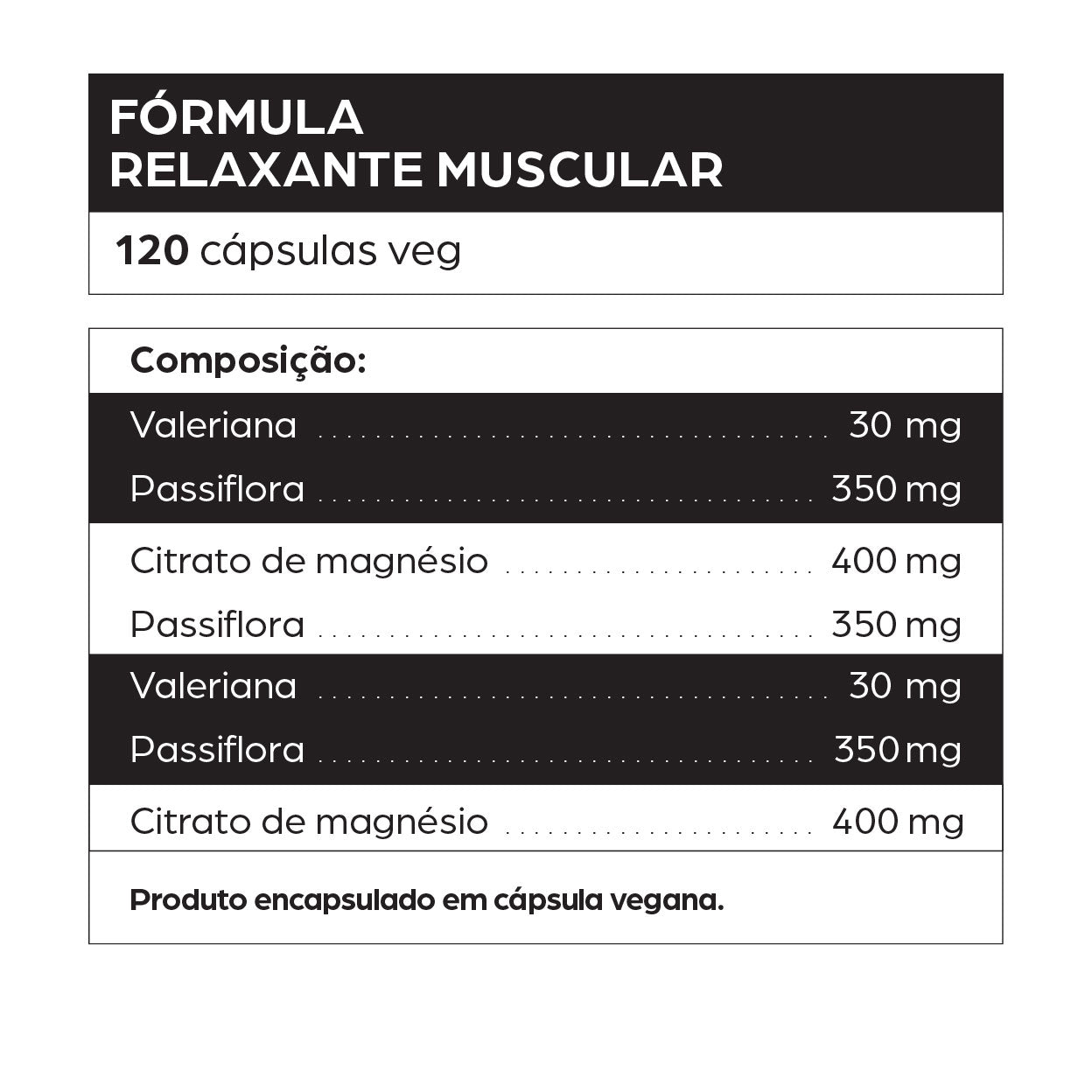 Suplemento DNTRO Fórmula Relaxante Muscular 120 cápsulas veganas — com valeriana, passiflora e citrato de magnésio para aliviar tensão muscular, reduzir câimbras, melhorar sono e promover relaxamento físico.