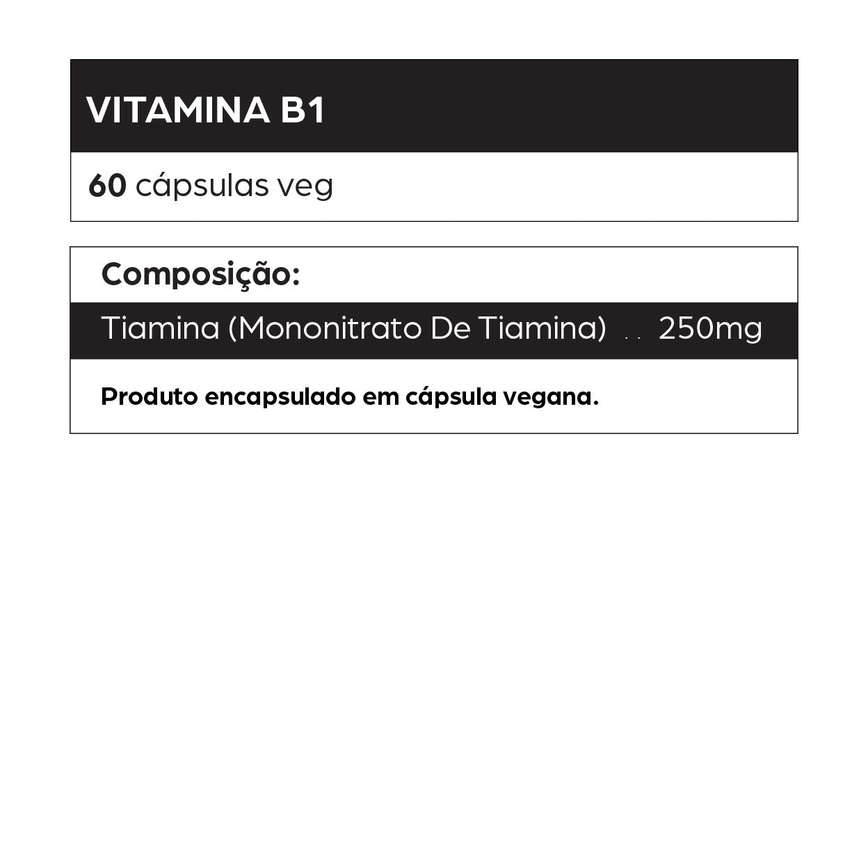 Vitamina B1 com 250mg de tiamina (mononitrato de tiamina) por cápsula vegana. Auxilia na fadiga mental, memória fraca, fraqueza muscular e formigamento. Suporte para sistema nervoso, metabolismo energético e prevenção de deficiência de tiamina.