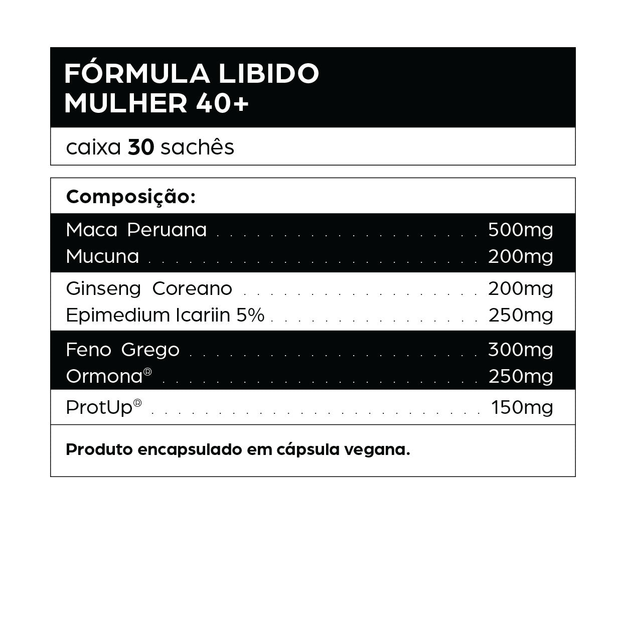 Fórmula Libido Mulher 40+ com maca peruana, mucuna, ginseng coreano, epimedium, feno grego e Ormona para aumentar libido, desejo sexual, energia, vitalidade e equilíbrio hormonal na menopausa. Cápsulas veganas para mulheres com baixa libido ou fadiga hormonal.